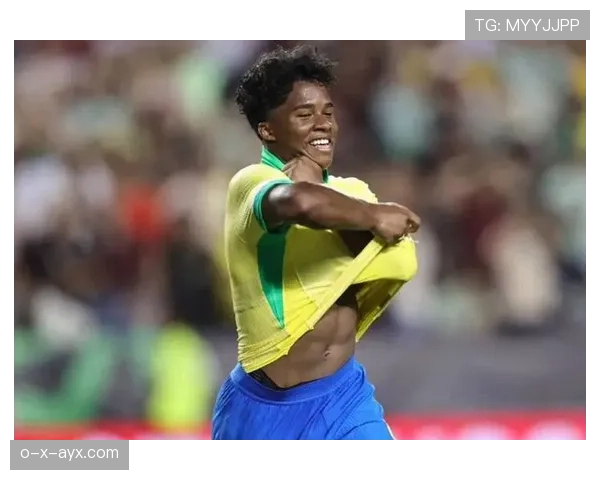 恩德里克迎战国际赛场，新星闪耀国家队备受瞩目